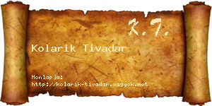 Kolarik Tivadar névjegykártya